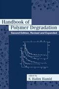 Hamid |  Handbook of Polymer Degradation | Buch |  Sack Fachmedien