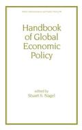 Nagel |  Handbook of Global Economic Policy | Buch |  Sack Fachmedien