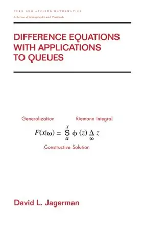 Jagerman | Difference Equations with Applications to Queues | Buch | 978-0-8247-0388-2 | www.sack.de
