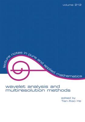 He | Wavelet Analysis and Multiresolution Methods | Buch | 978-0-8247-0417-9 | sack.de