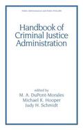 DuPont-Morales / Hooper / Schmidt |  Handbook of Criminal Justice Administration | Buch |  Sack Fachmedien