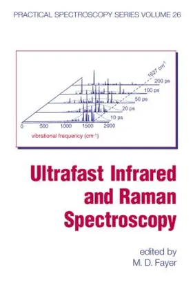 Fayer | Ultrafast Infrared And Raman Spectroscopy | Buch | 978-0-8247-0451-3 | www.sack.de