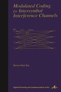 Xia |  Modulated Coding for Intersymbol Interference Channels | Buch |  Sack Fachmedien
