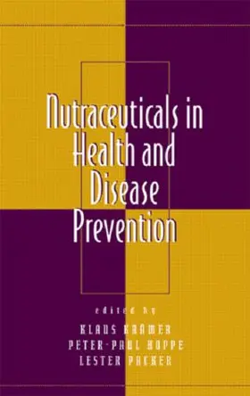Kramer / Hoppe / Packer |  Nutraceuticals in Health and Disease Prevention | Buch |  Sack Fachmedien