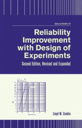 Condra | Reliability Improvement with Design of Experiment | Buch | 978-0-8247-0527-5 | sack.de