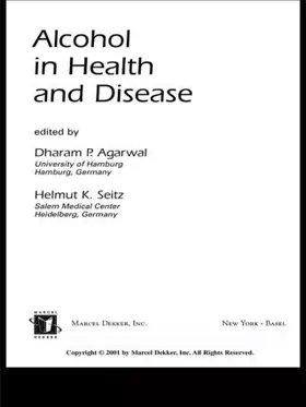 Agarwal / Seitz | Alcohol in Health and Disease | Buch | 978-0-8247-0533-6 | www.sack.de