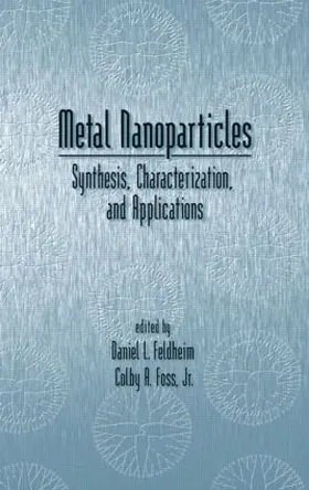 Feldheim / Fedlheim / Foss |  Metal Nanoparticles | Buch |  Sack Fachmedien