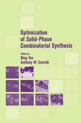 Yan / Czarnik |  Optimization of Solid-Phase Combinatorial Synthesis | Buch |  Sack Fachmedien