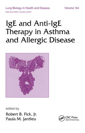 Fick |  IgE and Anti-IgE Therapy in Asthma and Allergic Disease | Buch |  Sack Fachmedien
