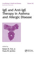Fick |  IgE and Anti-IgE Therapy in Asthma and Allergic Disease | Buch |  Sack Fachmedien