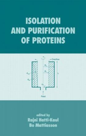 Hatti-Kaul / Mattiasson | Isolation and Purification of Proteins | Buch | 978-0-8247-0726-2 | sack.de