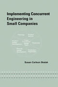 Skalak |  Implementing Concurrent Engineering in Small Companies | Buch |  Sack Fachmedien