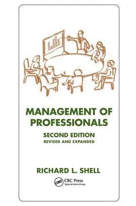 Shell | Management Of Professionals, Revised And Expanded | Buch | 978-0-8247-0829-0 | www.sack.de