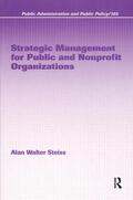 Steiss |  Strategic Management for Public and Nonprofit Organizations | Buch |  Sack Fachmedien