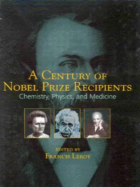 Leroy |  A Century of Nobel Prize Recipients | Buch |  Sack Fachmedien