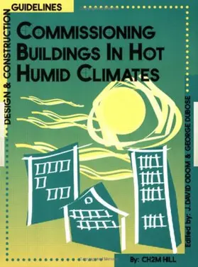 Odom / Hill / DuBose |  Commissioning Buildings in Hot Humid Climates | Buch |  Sack Fachmedien