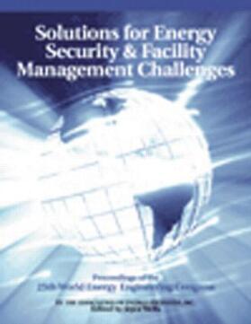 Wells |  Solutions for Energy Security and Facility Management Challenges | Buch |  Sack Fachmedien