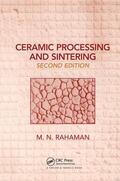 Rahaman |  Ceramic Processing and Sintering | Buch |  Sack Fachmedien