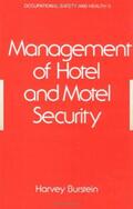 Burstein |  Management of Hotel and Motel Security | Buch |  Sack Fachmedien