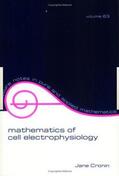 Cronin |  Mathematics of Cell Electrophysiology | Buch |  Sack Fachmedien