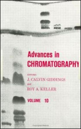 Giddings | Advances in Chromatography | Buch | 978-0-8247-1238-9 | sack.de