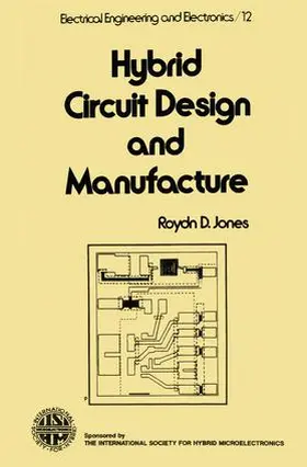 Jones |  Hybrid Circuit Design and Manufacture | Buch |  Sack Fachmedien