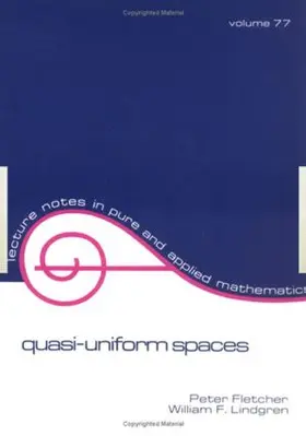 Fletcher / Lindgren |  Quasi-Uniform Spaces | Buch |  Sack Fachmedien