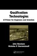 Rezaiyan / Cheremisinoff |  Gasification Technologies | Buch |  Sack Fachmedien