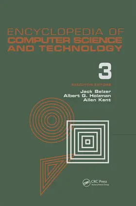 Belzer / Holzman / Kent |  Encyclopedia of Computer Science and Technology | Buch |  Sack Fachmedien