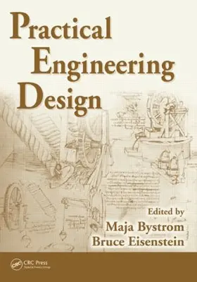 Bystrom / Eisenstein |  Practical Engineering Design | Buch |  Sack Fachmedien