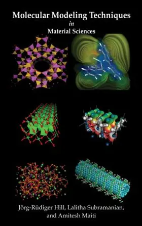 Hill / Subramanian / Maiti |  Molecular Modeling Techniques in Material Sciences | Buch |  Sack Fachmedien