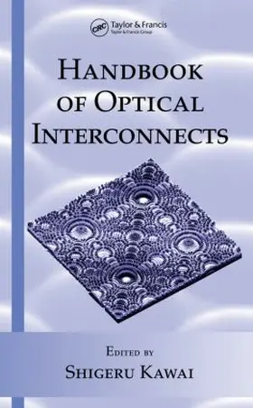 Kawai | Handbook of Optical Interconnects | Buch | 978-0-8247-2441-2 | www.sack.de