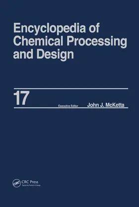McKetta Jr |  Encyclopedia of Chemical Processing and Design | Buch |  Sack Fachmedien
