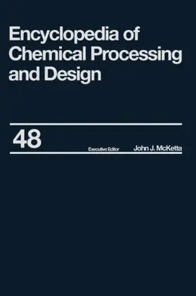 McKetta Jr |  Encyclopedia of Chemical Processing and Design | Buch |  Sack Fachmedien