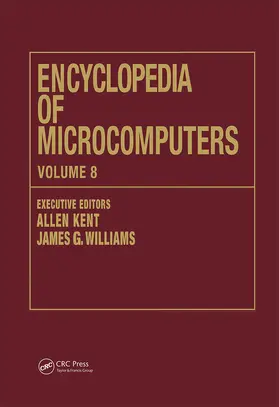 Kent / Williams |  Encyclopedia of Microcomputers | Buch |  Sack Fachmedien