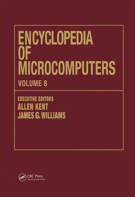 Kent / Williams | Encyclopedia of Microcomputers | Buch | 978-0-8247-2707-9 | sack.de