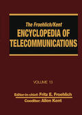 Froehlich / Kent |  The Froehlich/Kent Encyclopedia of Telecommunications | Buch |  Sack Fachmedien