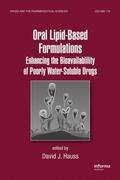 Hauss |  Oral Lipid-Based Formulations | Buch |  Sack Fachmedien