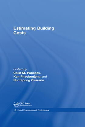 Popescu / Phaobunjong / Ovararin | Estimating Building Costs | Buch | 978-0-8247-4086-3 | sack.de