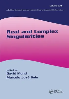 Mond / Saia | Real And Complex Singularities | Buch | 978-0-8247-4091-7 | sack.de