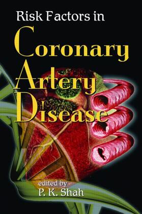 Shah | Risk Factors in Coronary Artery Disease | Buch | 978-0-8247-4095-5 | sack.de