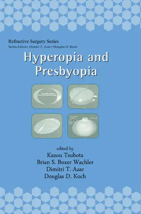 Tsubota / Boxer Wachler / Azar |  Hyperopia and Presbyopia | Buch |  Sack Fachmedien