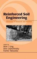 Ling / Leshchinsky / Tatsuoka |  Reinforced Soil Engineering | Buch |  Sack Fachmedien