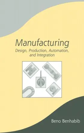 Benhabib |  Manufacturing | Buch |  Sack Fachmedien