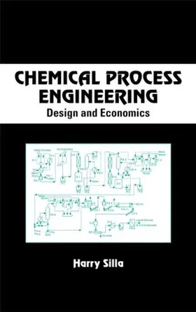 Silla |  Chemical Process Engineering | Buch |  Sack Fachmedien
