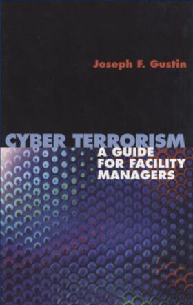 Gustin |  Cyber Terrorism | Buch |  Sack Fachmedien