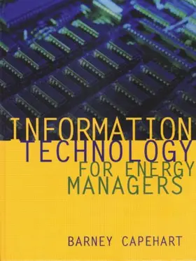 Capehart |  Information Technology for Energy Managers | Buch |  Sack Fachmedien