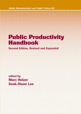 Holzer / Lee | Public Productivity Handbook | Buch | 978-0-8247-4721-3 | sack.de