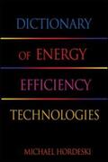 Hordeski |  Dictionary of Energy Efficiency Technologies | Buch |  Sack Fachmedien