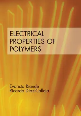 Riande / Diaz-Calleja |  Electrical Properties of Polymers | Buch |  Sack Fachmedien